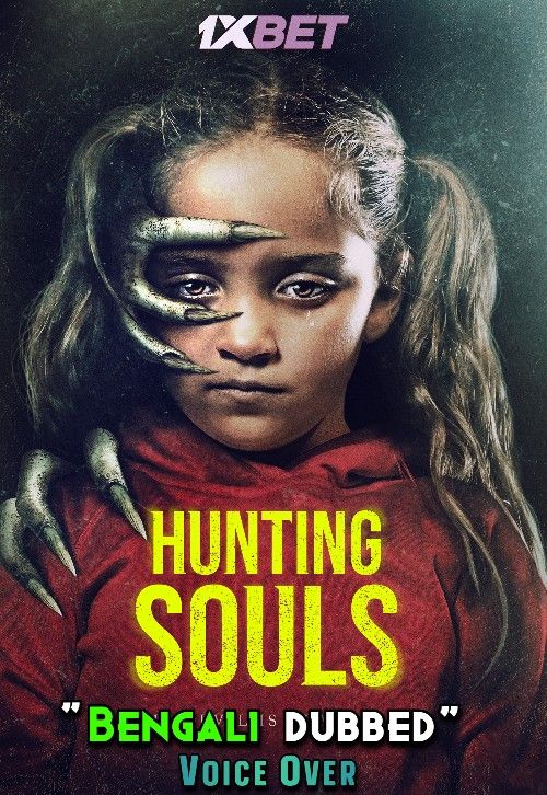 Hunting Souls (2022) Bengali [Voice Over] Dubbed WEBRip download full movie